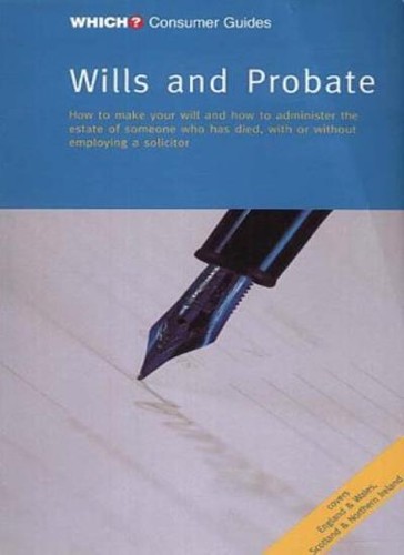 Wills and probate how - wills,