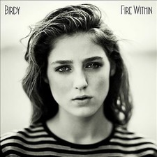 Fire Within by Birdy (CD