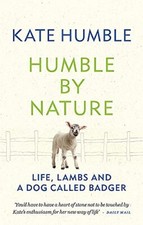 Humble by Nature: Life, lambs and a do..., Humble, Kate
