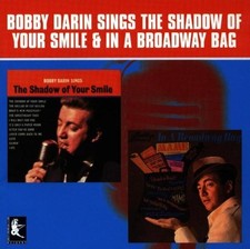 Shadow of Your Smile/In a Broadway Bag - Bobby Darin CD FNVG The Cheap Fast Free