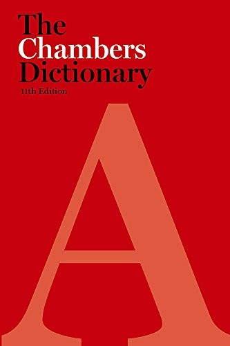 The chambers dictionary - dictionary, by