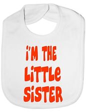 I'm The Little Sister Baby Feeding Bib Gift