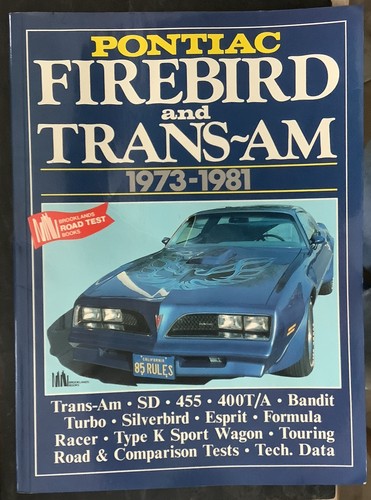 Pontiac firebird and trans - firebird, trans-am