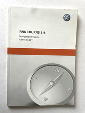 VW RNS 310 / RNS 315 Navigation Owners Manual  2011 Print Year Free Postage