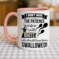 Funny Rude Mug Gift Sarcastic