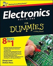 Electronics All-In-One Desk Reference for Dummies: UK Edition - Ross, Dickon