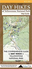Day Hikes of Yellowstone National Park Map-Guide - Jake Bramante