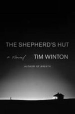 Shepherd's Hut : A Novel by