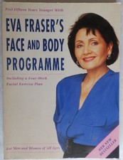 Eva Fraser's Face and Body Programme,Eva Fraser