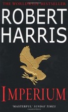 Imperium By Robert Harris. 9780099406310