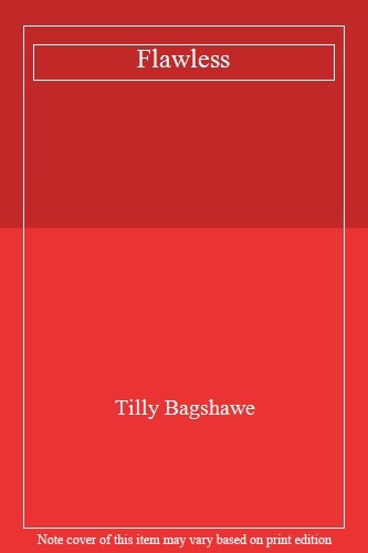 Flawless tilly bagshawe - flawless-tilly,
