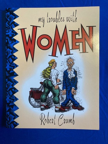 Troubles with women - women:, robert