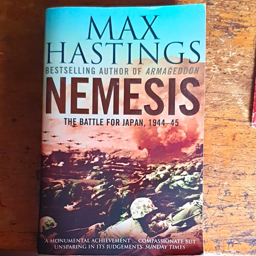 Max hastings nemesis - hastings, battle