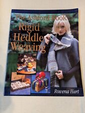 Ashford Book of Rigid Heddle Weaving. Rowena Hart. Learn to weave on a RH loom.