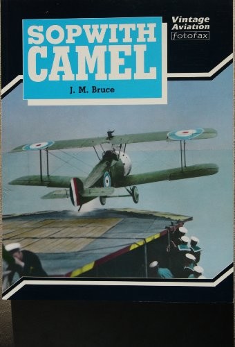 Sopwith camel bruce m - bruce,, j.m.