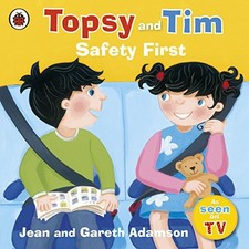 Topsy and Tim: Safety First by