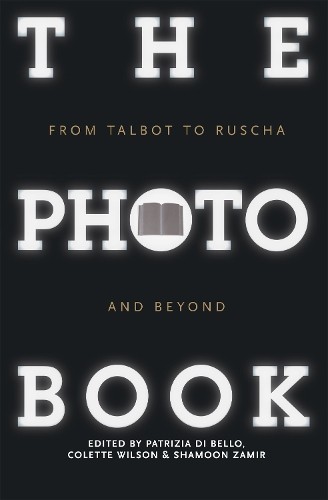 The photobook 9781848856165 - the,