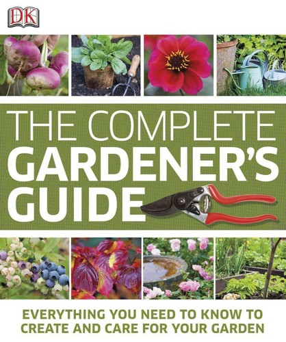 The complete gardener guide - the,