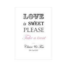 Love is Sweet Wedding Sign