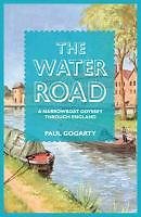 The water road narrowboat - the,