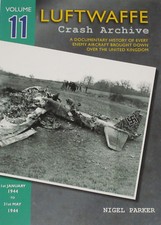 LUFTWAFFE CRASH ARCHIVE Vol 11