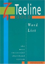 Teeline Gold: Word List,Anne