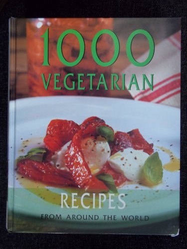 1000 vegetarian recipes - 1000,