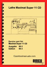 EMCO Maximat Super 11 CD Metal Lathe Service Parts Manual 1587