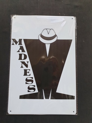 Madness metal sign plaque - metal,