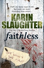 Faithless karin slaughter - karin,