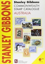 Stanley Gibbons Commonwealth Stamp Catalogue Australia by Hugh Jeffries...