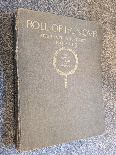 Roll honour arbroath and - roll, of