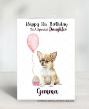 personalised Chihuahua birthday card Wife Daughter Sister Mum Gran Granddaughter