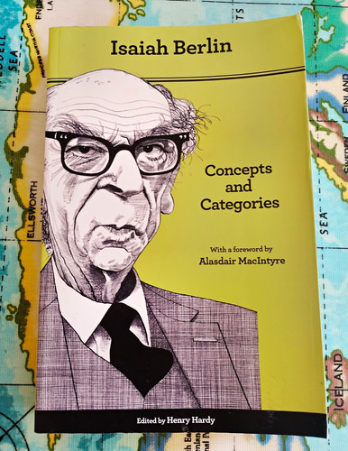 Isaiah berlin concepts - isaiah,