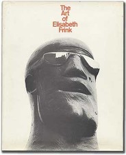 THE ART OF ELISABETH FRINK By