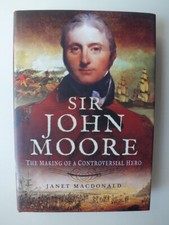 Sir John Moore: The Making of