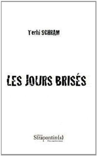 Broken days schram terhi - broken, |