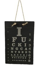 Funny Rude Slate Opticians Eye