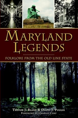 Maryland legends folklore - maryland, legends: