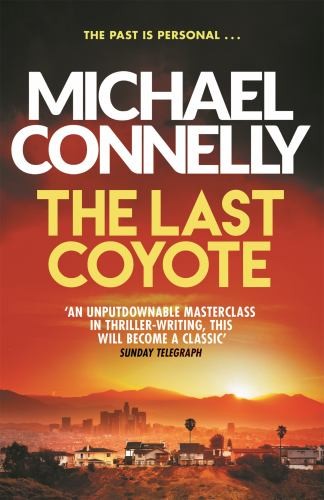 The last coyote harry bosch - the,