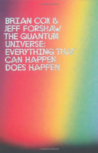 The quantum universe - the,