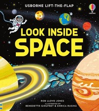 Look Inside Space (Usborne Look Inside Board Books) Rob Lloyd Jones, Board Book
