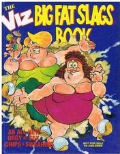 The Big Fat Slags Book by Viz