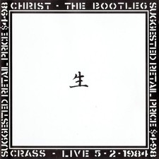 Crass christ the bootleg - -,