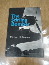 The stirling bomber - the,