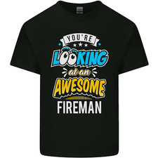 Youre Looking at an Awesome Fireman Mens Light Cotton T-Shirt