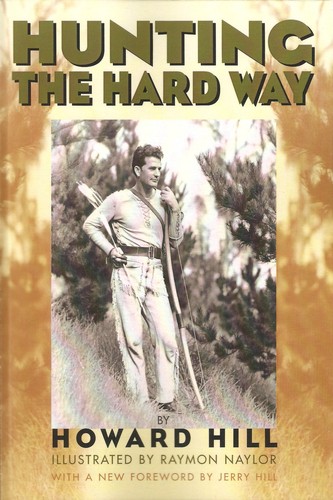 Hill howard bow hunting book - hill,