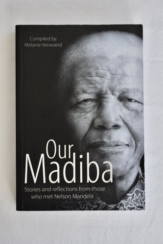 Our madiba stories and - stories,