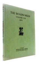 The Woodworker Volume LVII (No Author - 1953) (ID:38513)