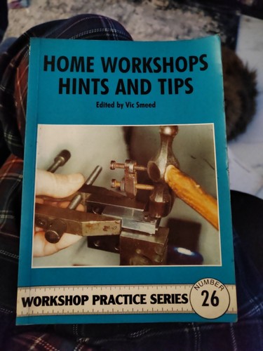 Home workshop hints and - hints, tips